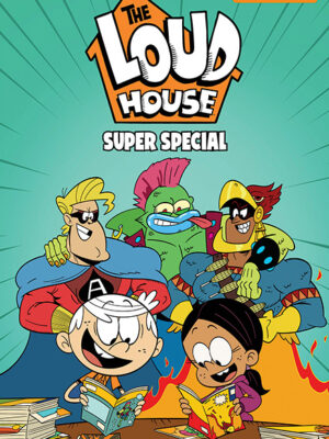 The Loud House Super Special - Cover