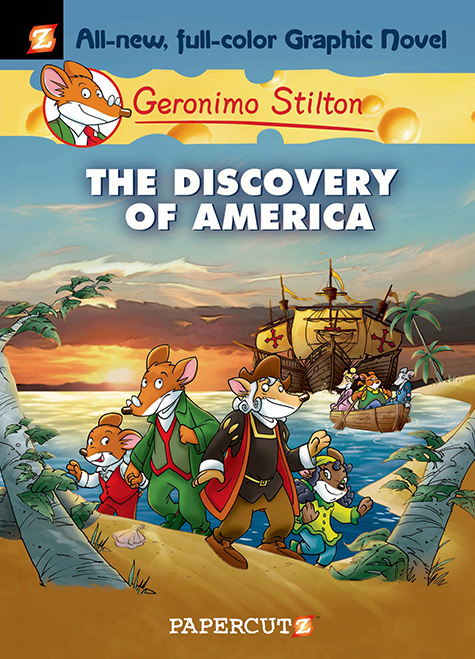 Geronimo Stilton #1: The Discovery of America - Hardcover - Papercutz