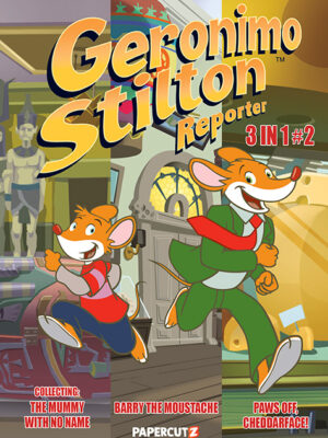 Geronimo Stilton Reporter #13: Reported Missing - Hardcover - Papercutz