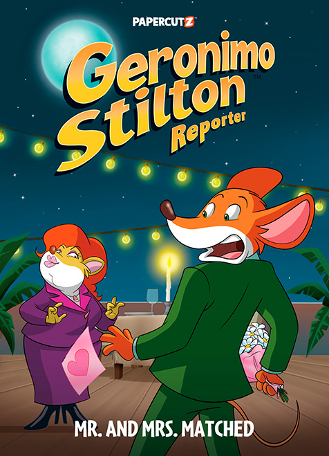 Geronimo Stilton Reporter #16: Mr. and Mrs. Matched - Hardcover