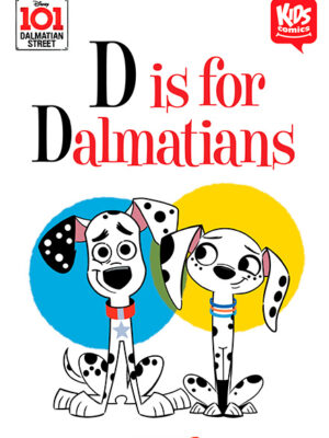 D is for Dalmatians Vol 1